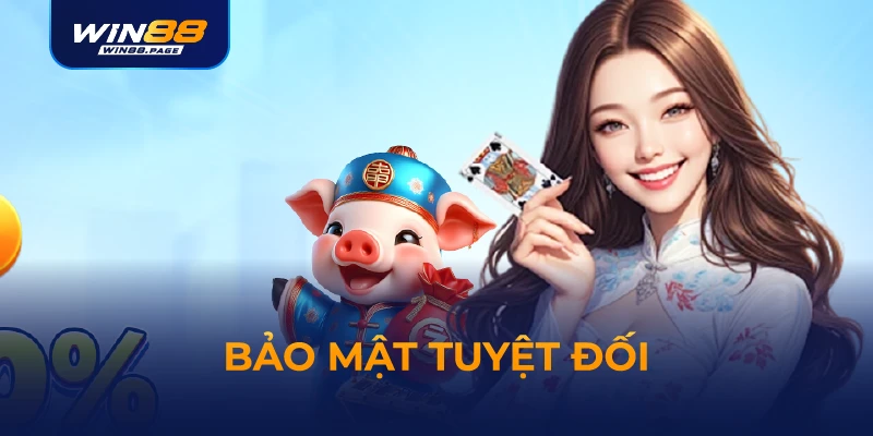 Bảo mật tuyệt đối